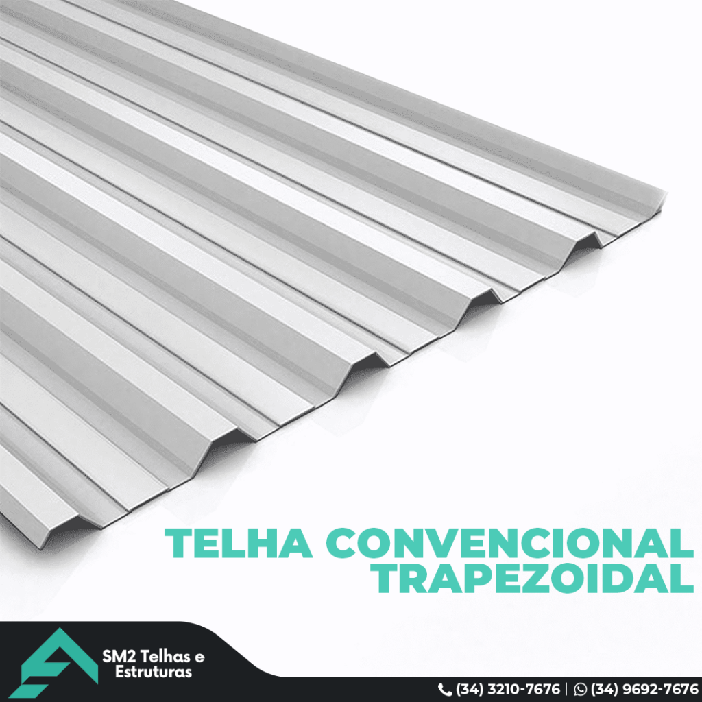 Telhas Convencionais Trapezoidais