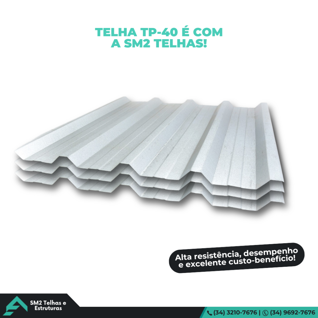 Telha TP-40 é aqui! Fabricada em aço Galvalume, ela garante durabilidade e economia no longo prazo. Solicite seu orçamento