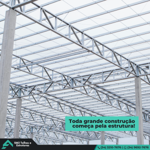 Estrutura metálica. Base Forte, Estrutura Confiável! Durabilidade e desempenho estrutural em um único sistema!